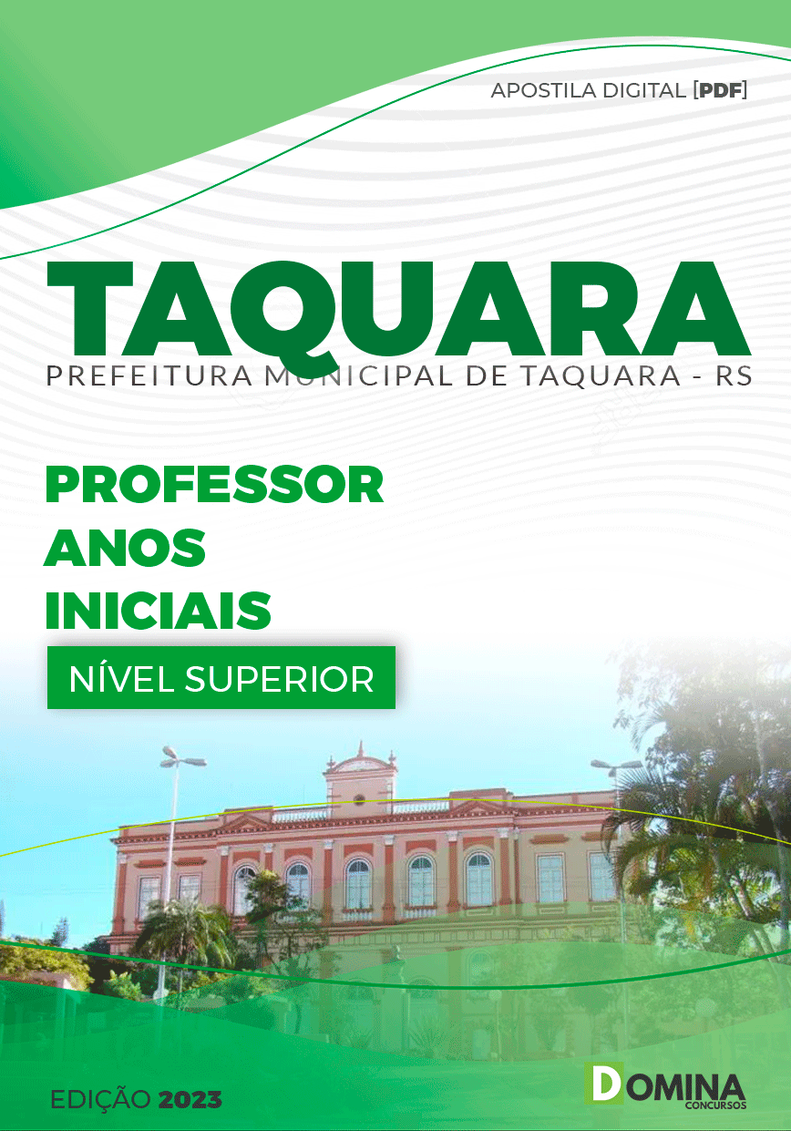 Apostila Pref Taquara RS 2023 Professor Anos Iniciais