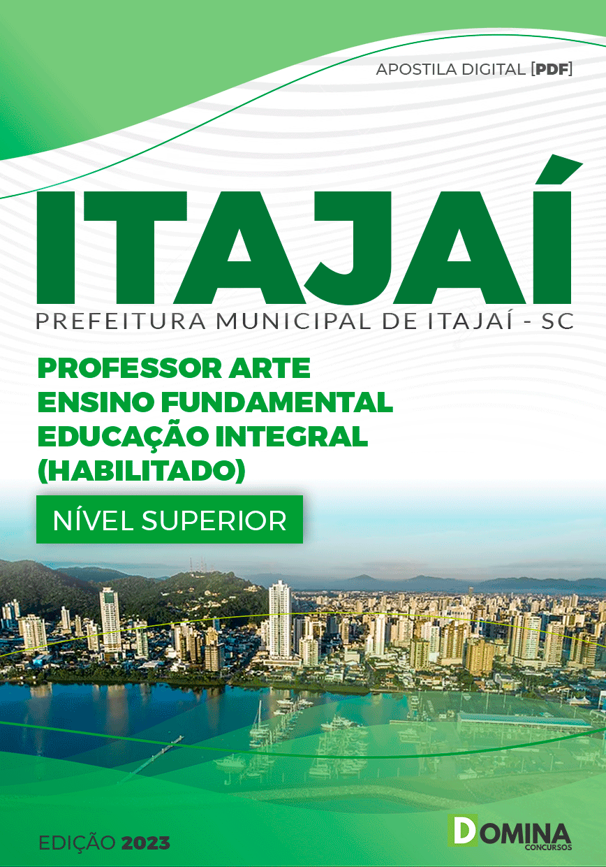 Apostila Pref Itajaí SC 2023 Professor Arte Ensino Fundamental