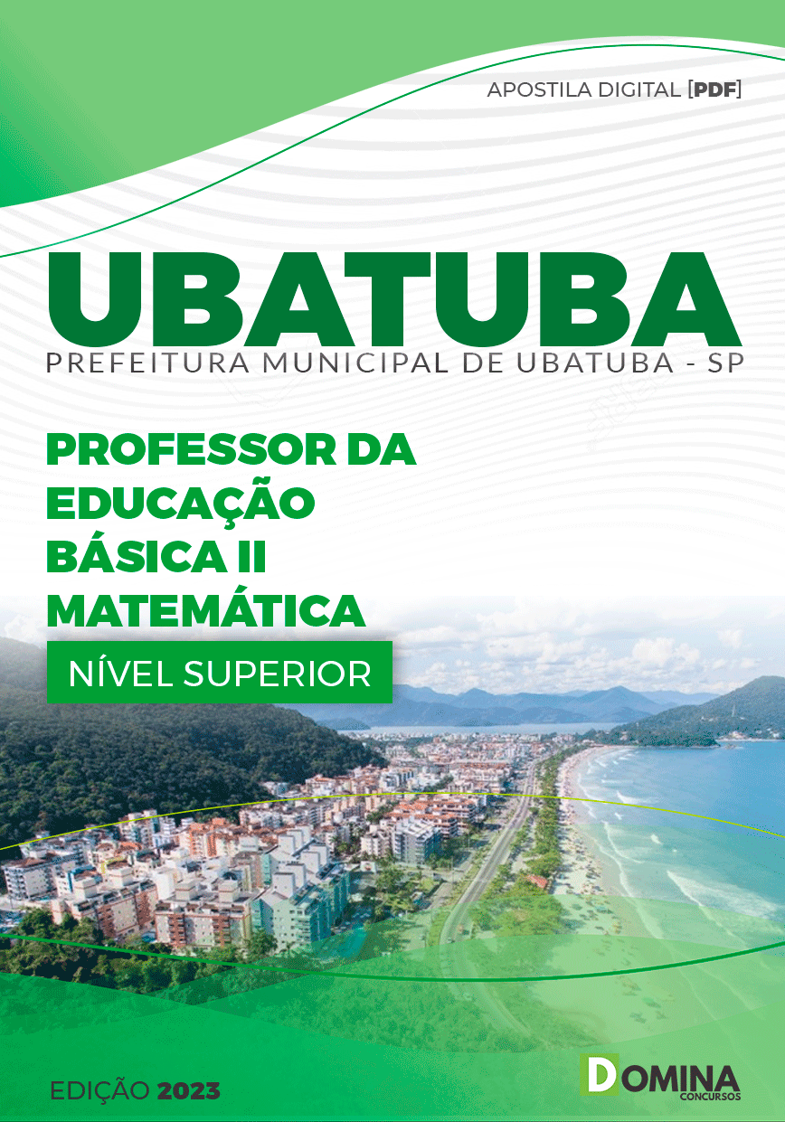 Apostila Pref Ubatuba SP 2023 Professor Educação Básica II Matemática
