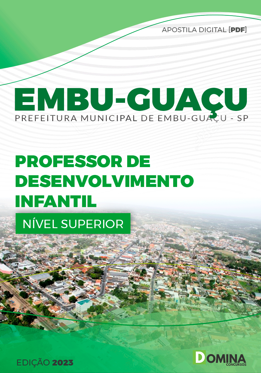 Apostila Pref Embu Guaçu SP 2023 Professor Desenvolvimento Infantil