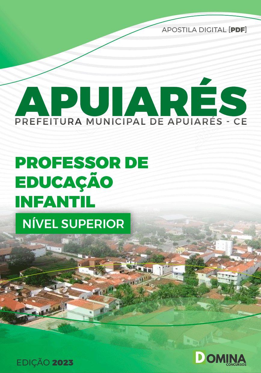 Apostila Pref Apuiarés CE 2023 Professor Educação Infantil