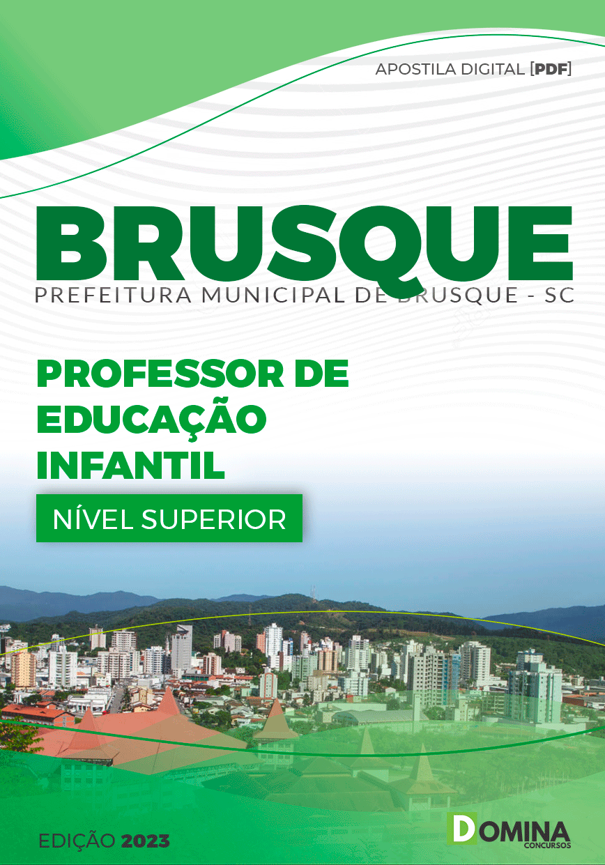 Apostila Pref Brusque SC 2023 Professor Educação Infantil