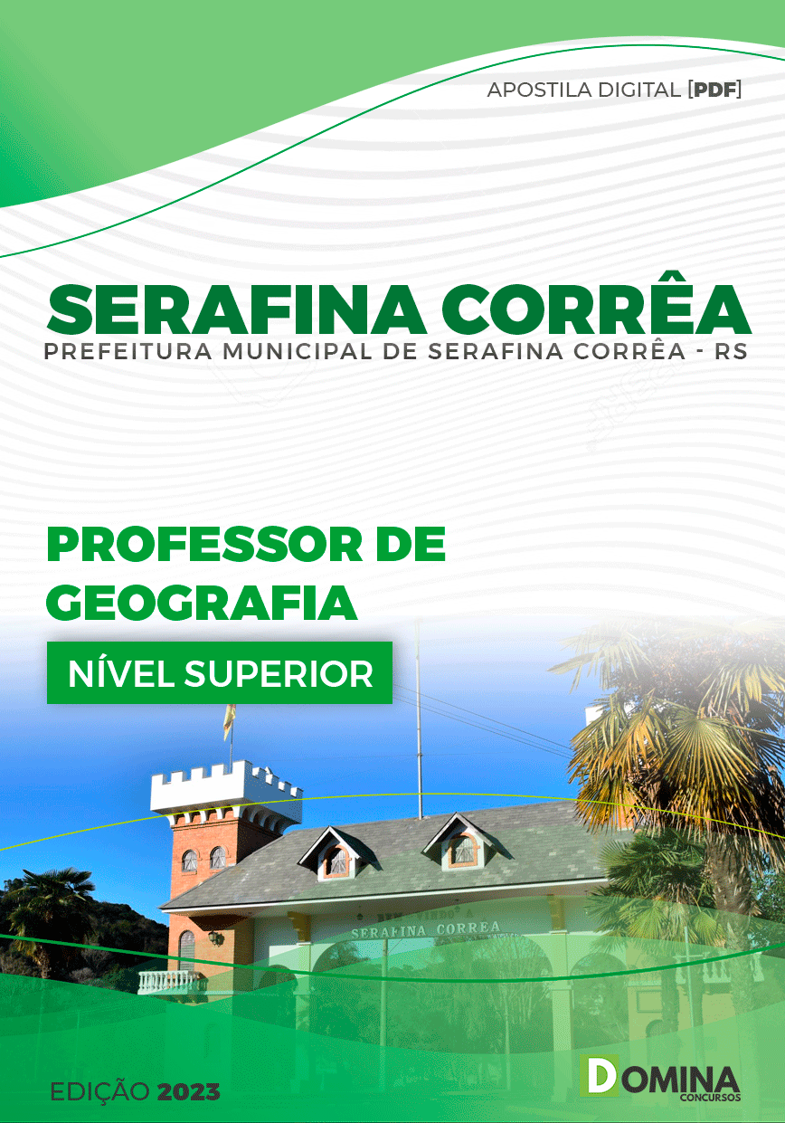 Pref Serafina Corrêa RS 2023 Professor de Geografia