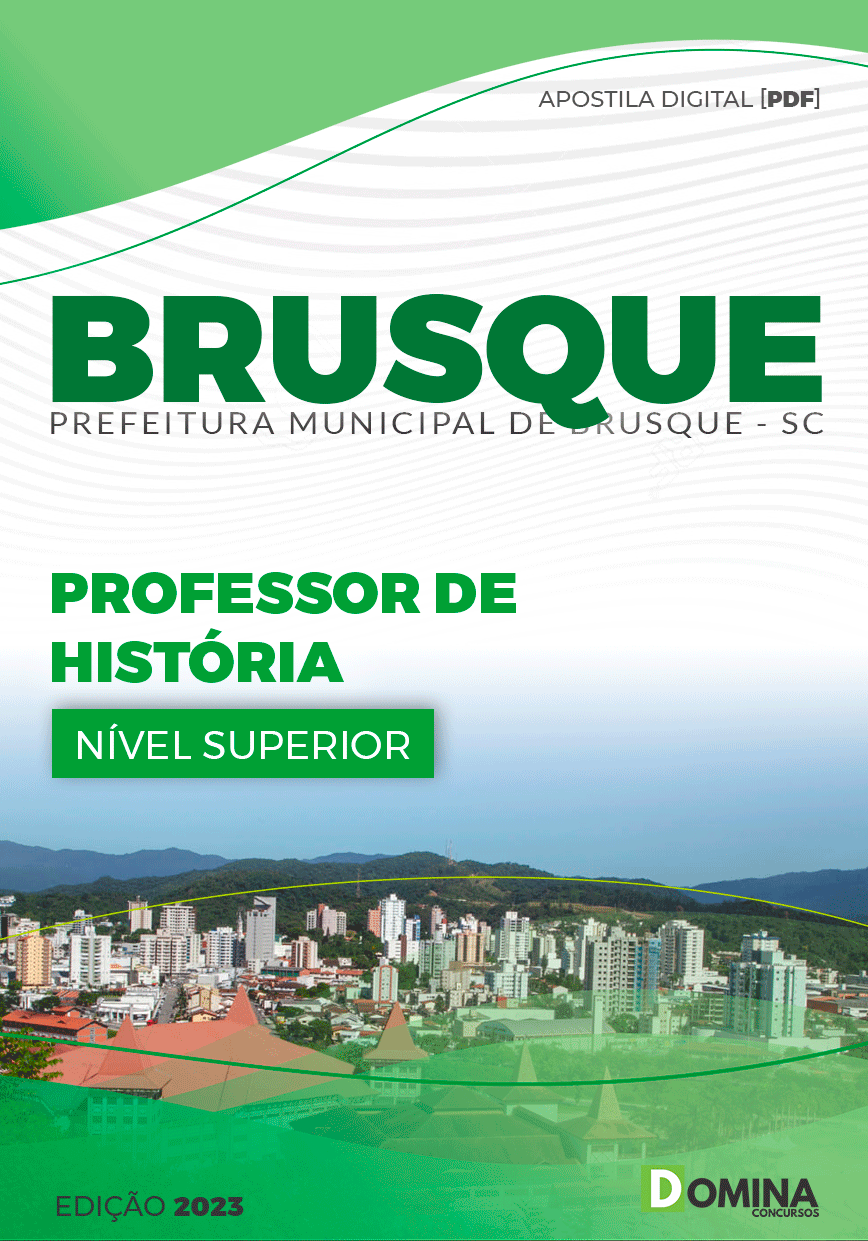 Apostila Pref Brusque SC 2023 Professor História