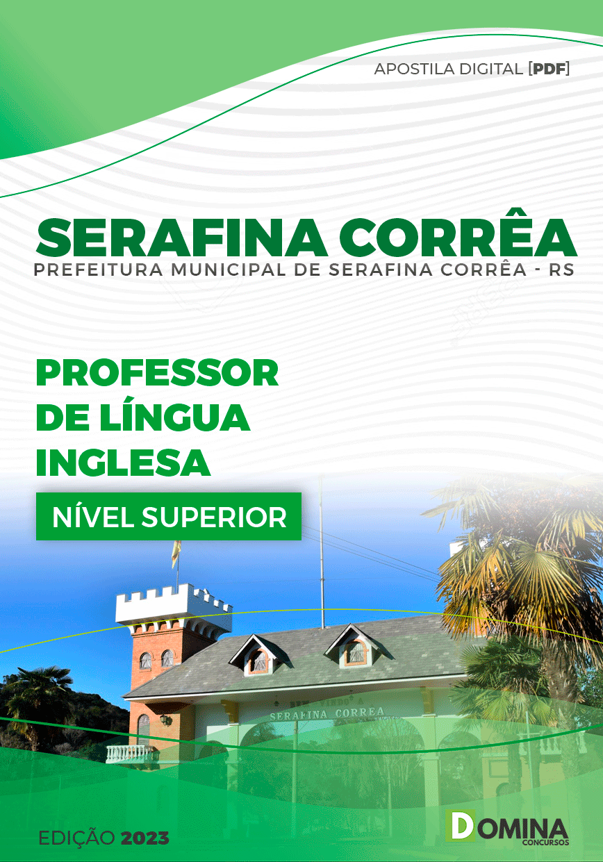 Pref Serafina Corrêa RS 2023 Professor Língua Inglesa
