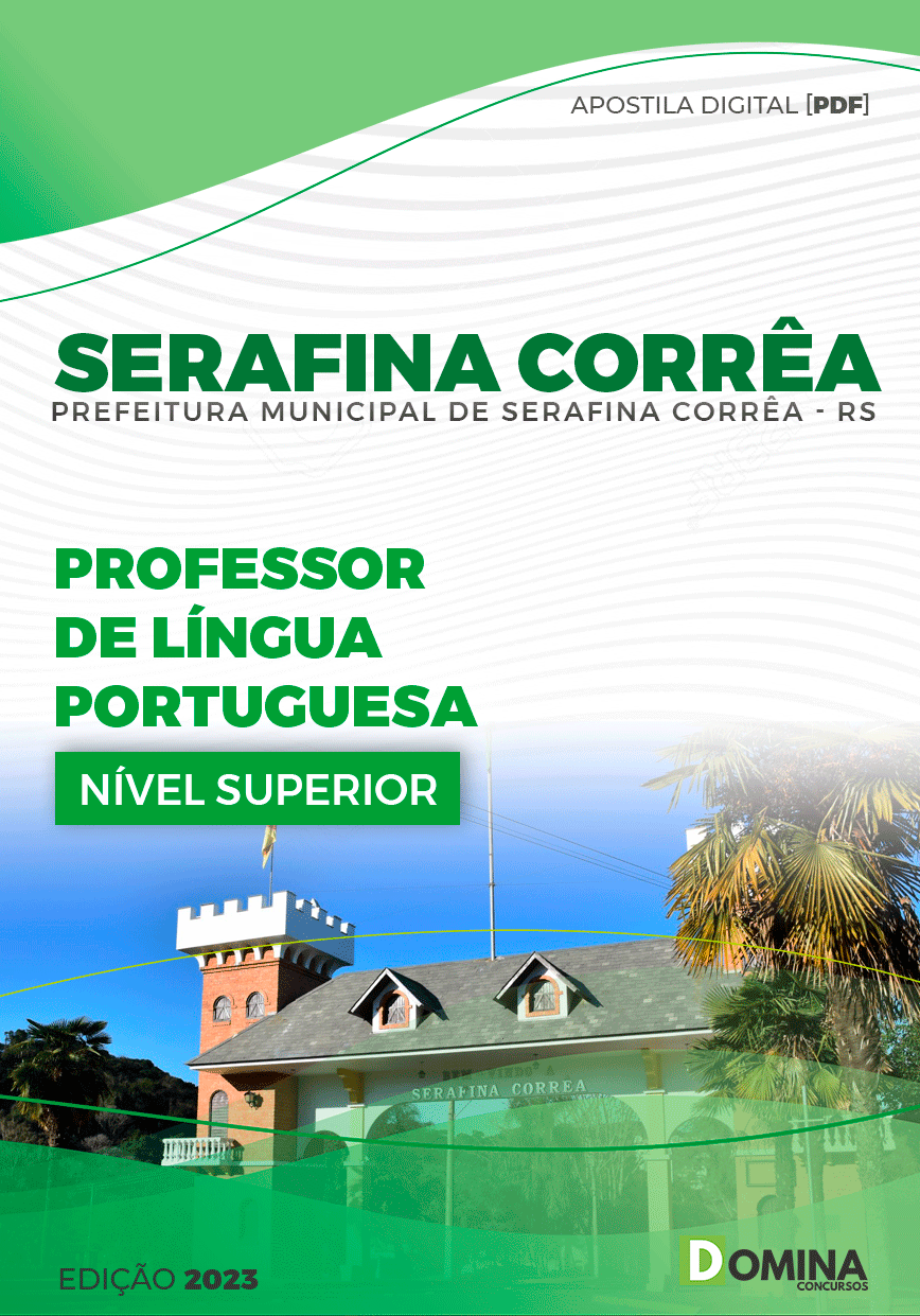 Pref Serafina Corrêa RS 2023 Professor Língua Portuguesa