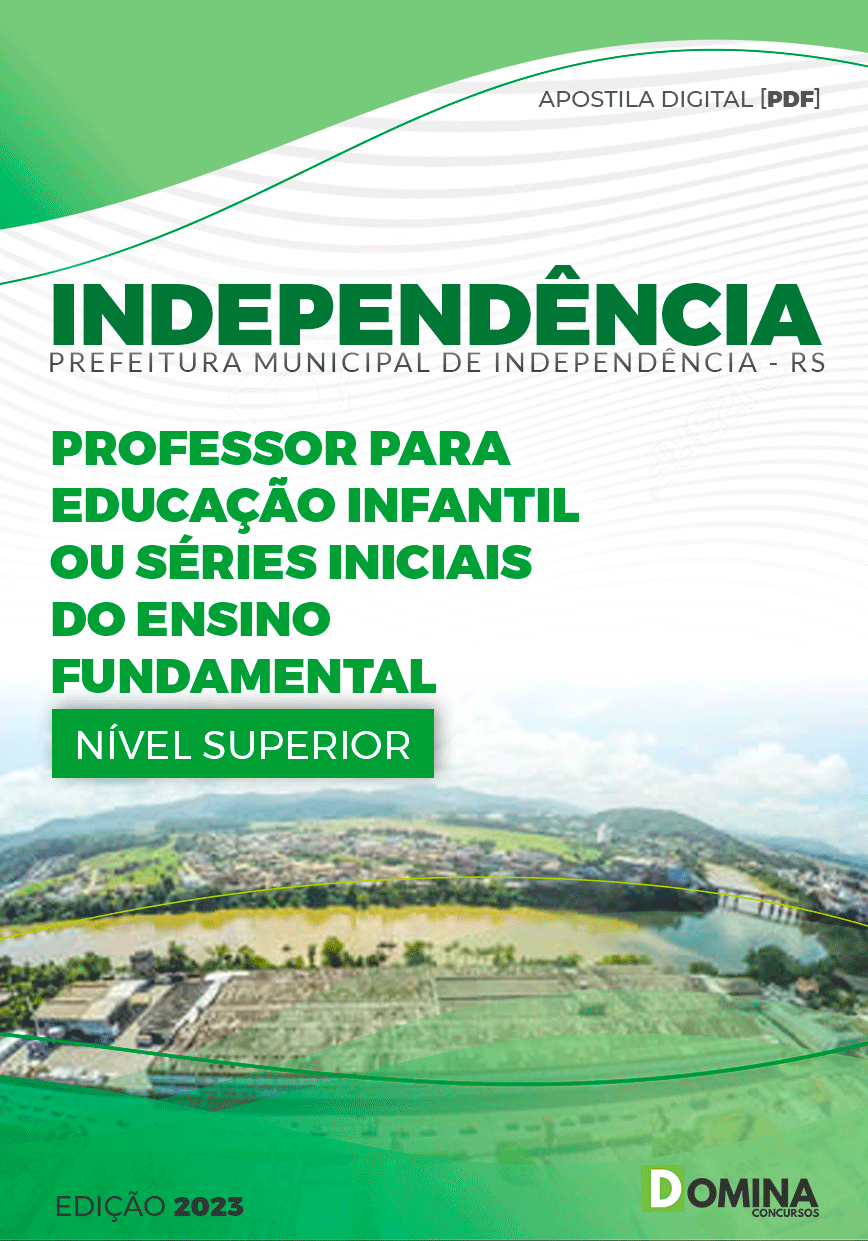 Apostila Pref Independência RS 2023 Professor Ensino Fundamental