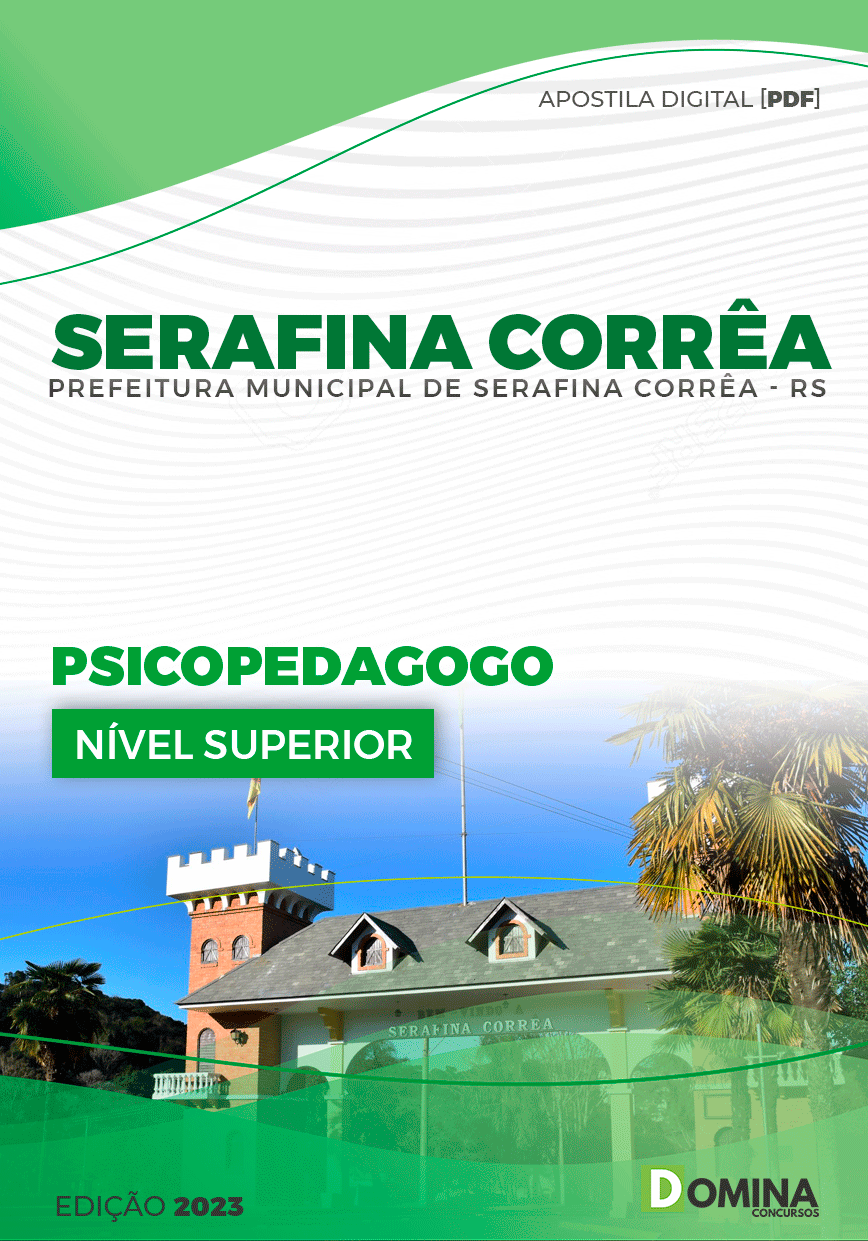 Pref Serafina Corrêa RS 2023 Psicopedagogo