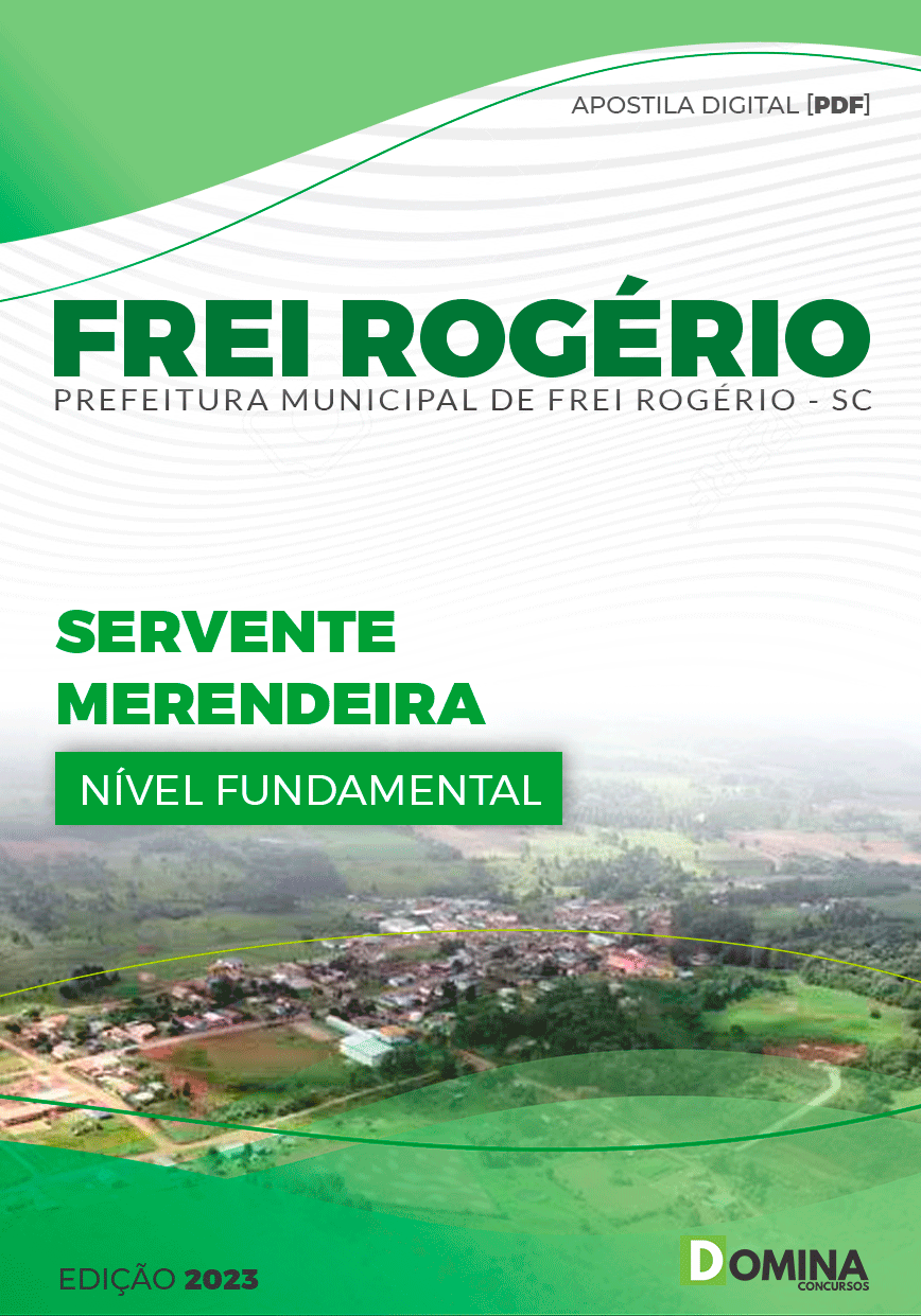 Seletivo Pref Frei Rogério SC 2023 Servente Merendeira