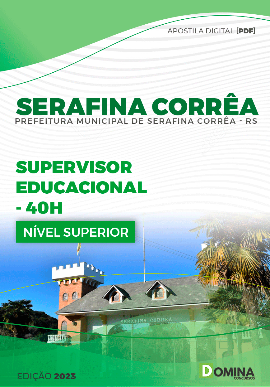 Pref Serafina Corrêa RS 2023 Supervisor Educacional