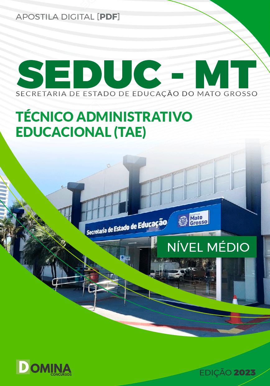 Apostila SEDUC MT 2023 Técnico Administrativo Educacional TAE