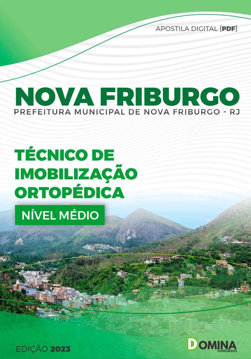 Apostila Pref Nova Friburgo RJ 2023 Técnico Imobilização Ortopédica