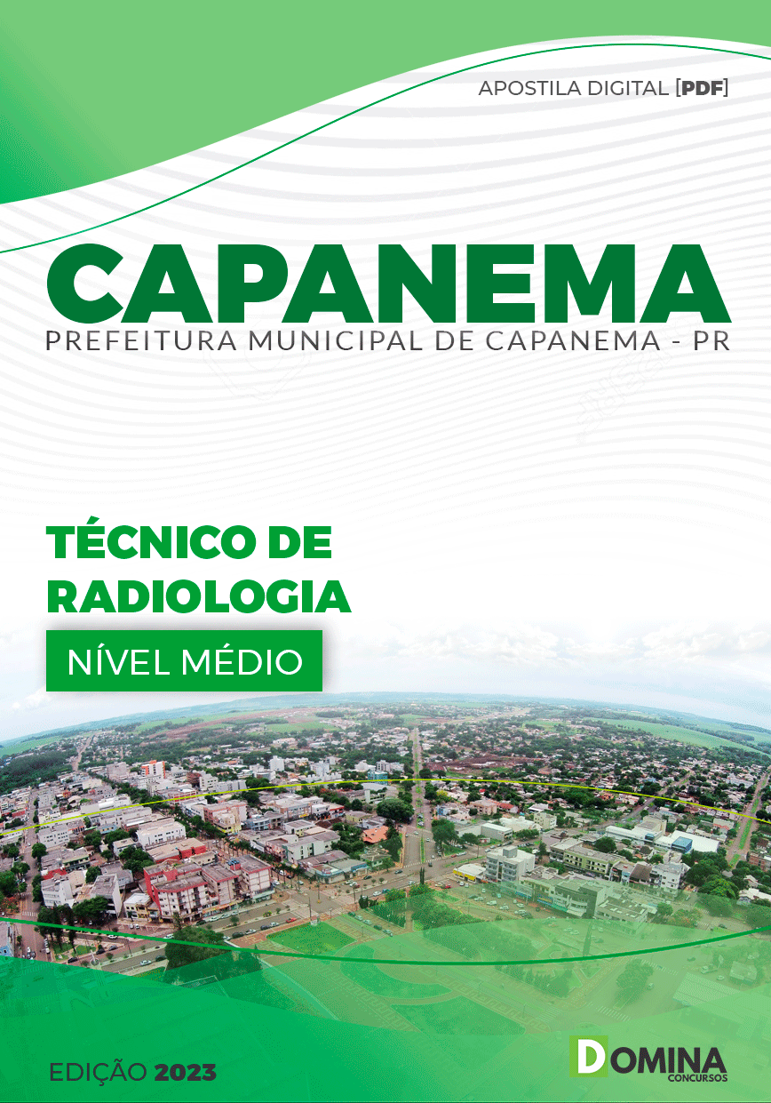 Apostila Pref Capanema PR 2023 Técnico em Radiologia