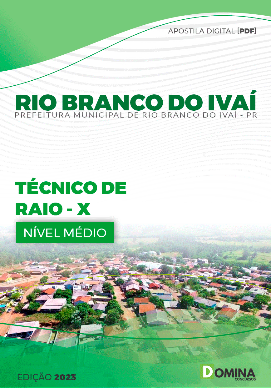 Apostila Pref Rio Branco do Ivaí PR 2023 Técnico de Raio X