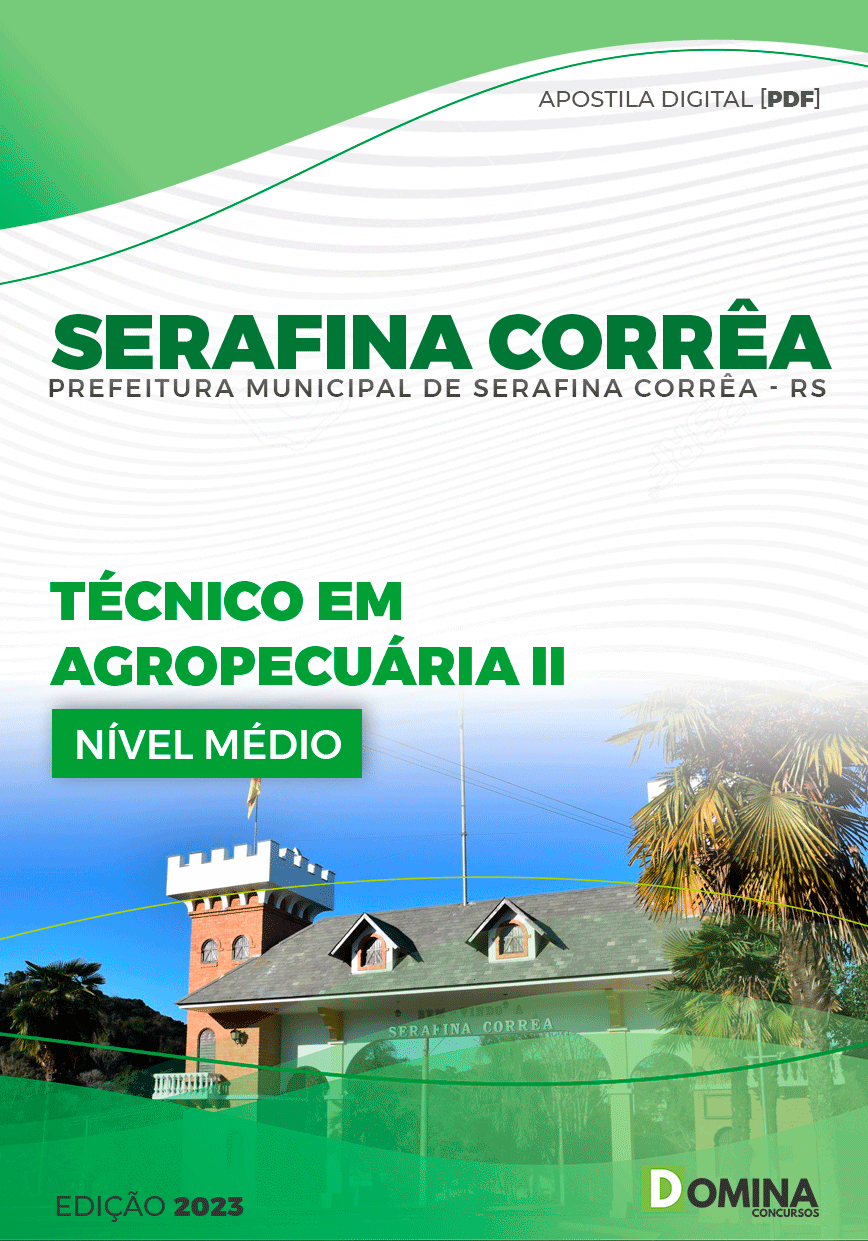 Pref Serafina Corrêa RS 2023 Técnico em Agropecuária II