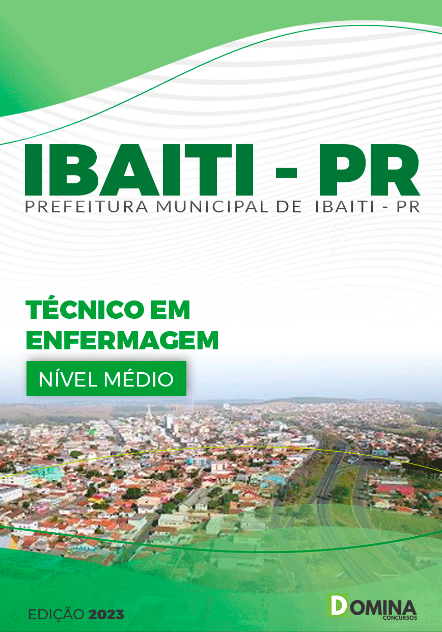 Apostila Pref Ibaiti PR 2023 Técnico em Enfermagem