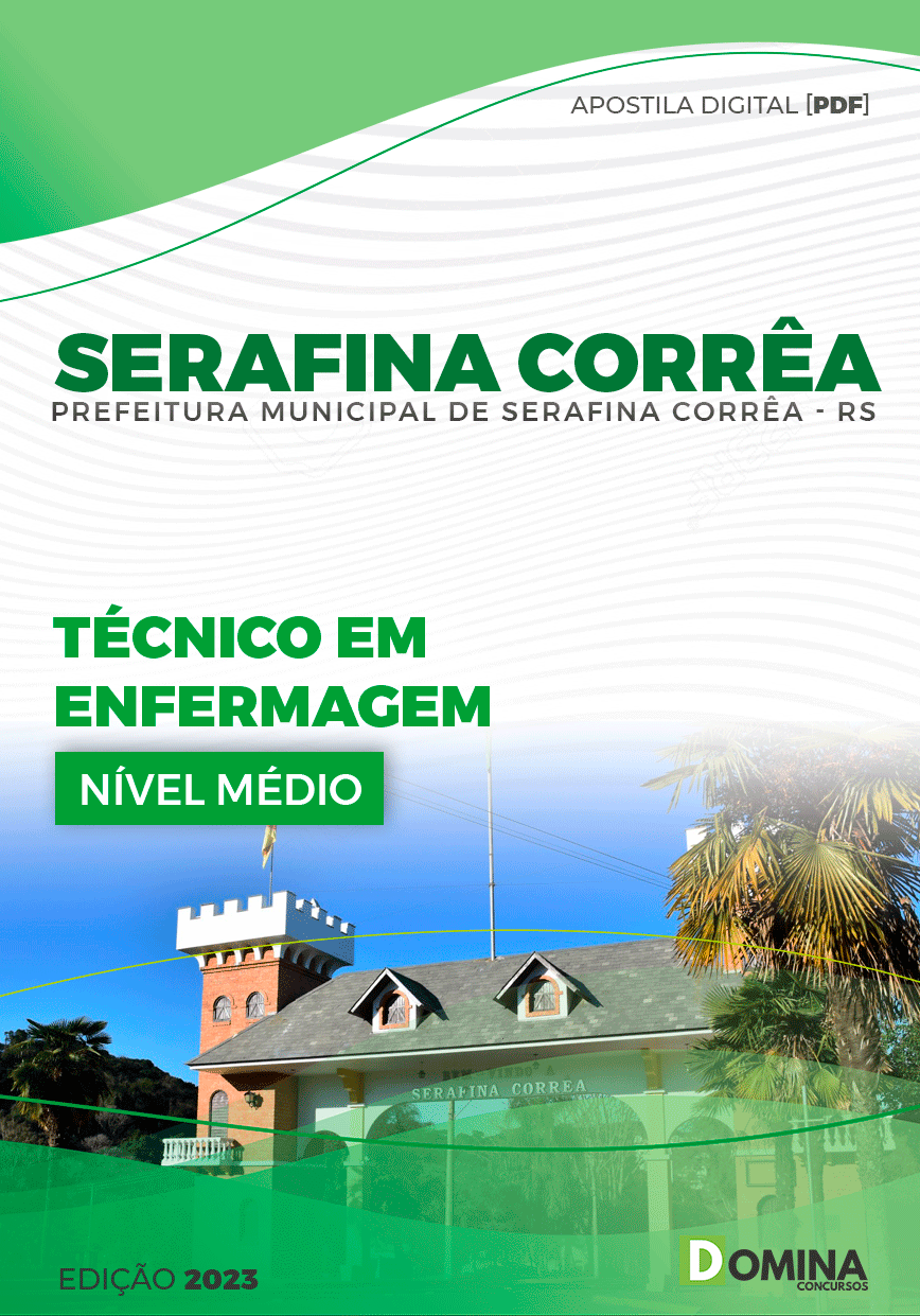 Pref Serafina Corrêa RS 2023 Técnico em Enfermagem