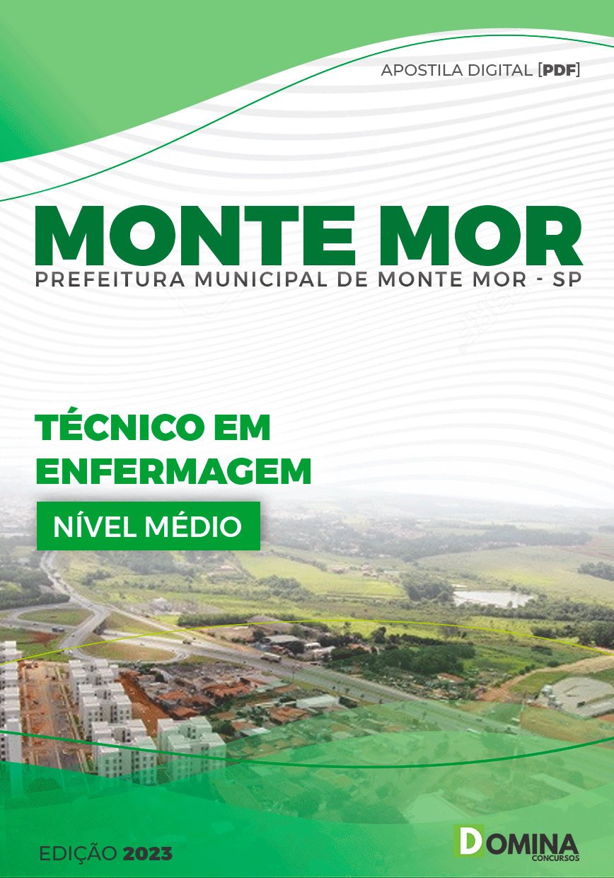 Apostila Pref Monte Mor SP 2023 Técnico em Enfermagem