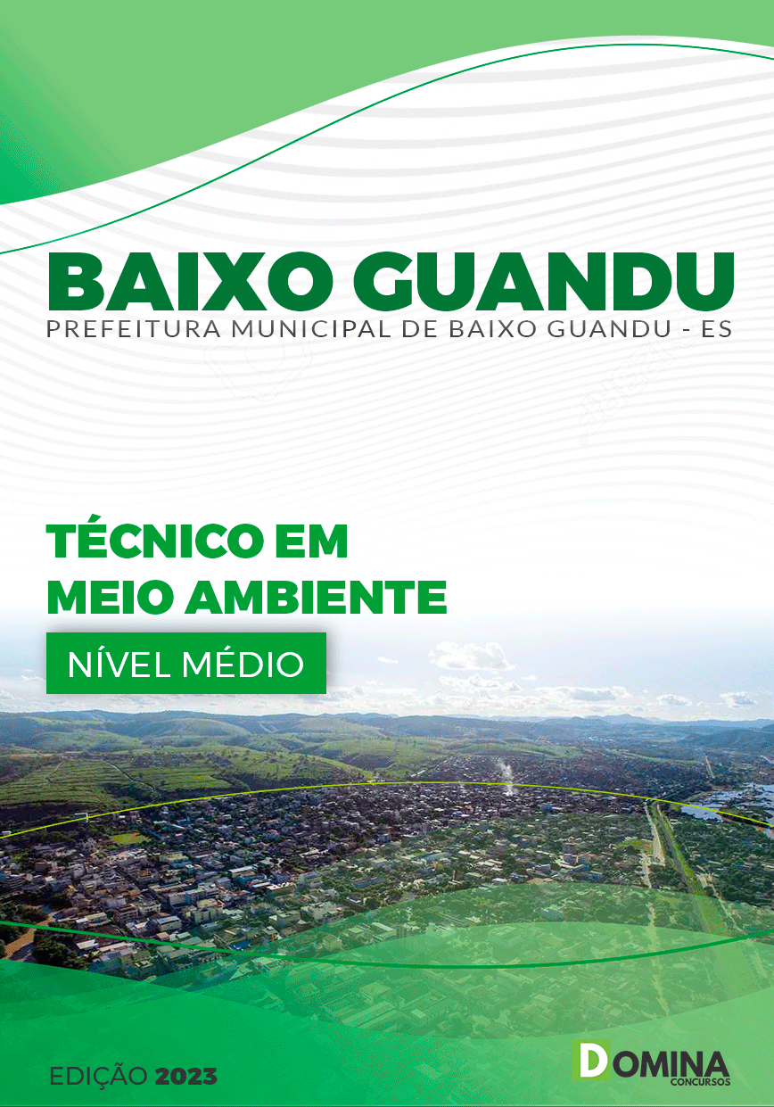 Apostila Pref Baixo Guandu ES 2023 Técnico Meio Ambiente