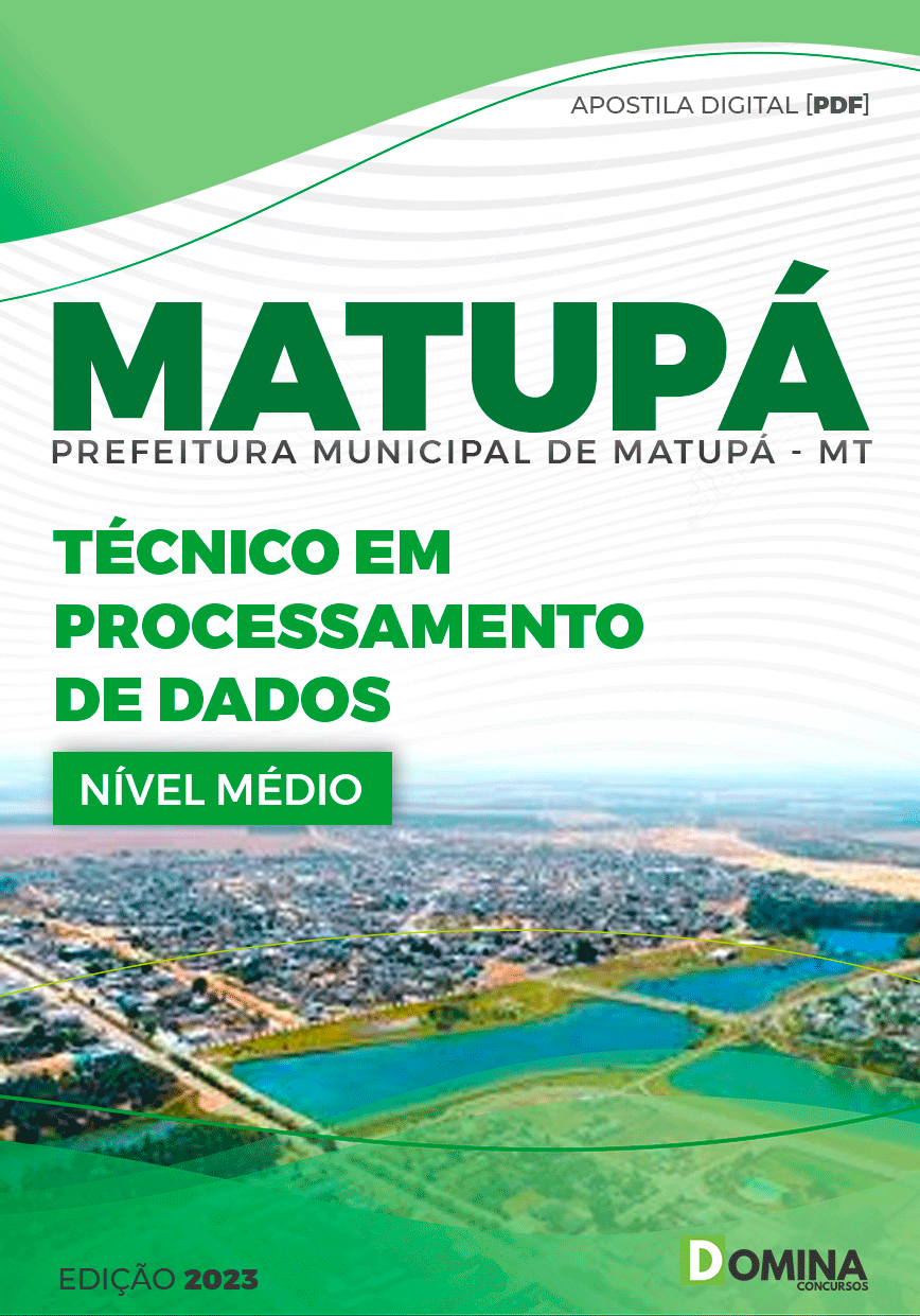 Apostila Pref Matupá MT 2023 Técnico Processamento Dados