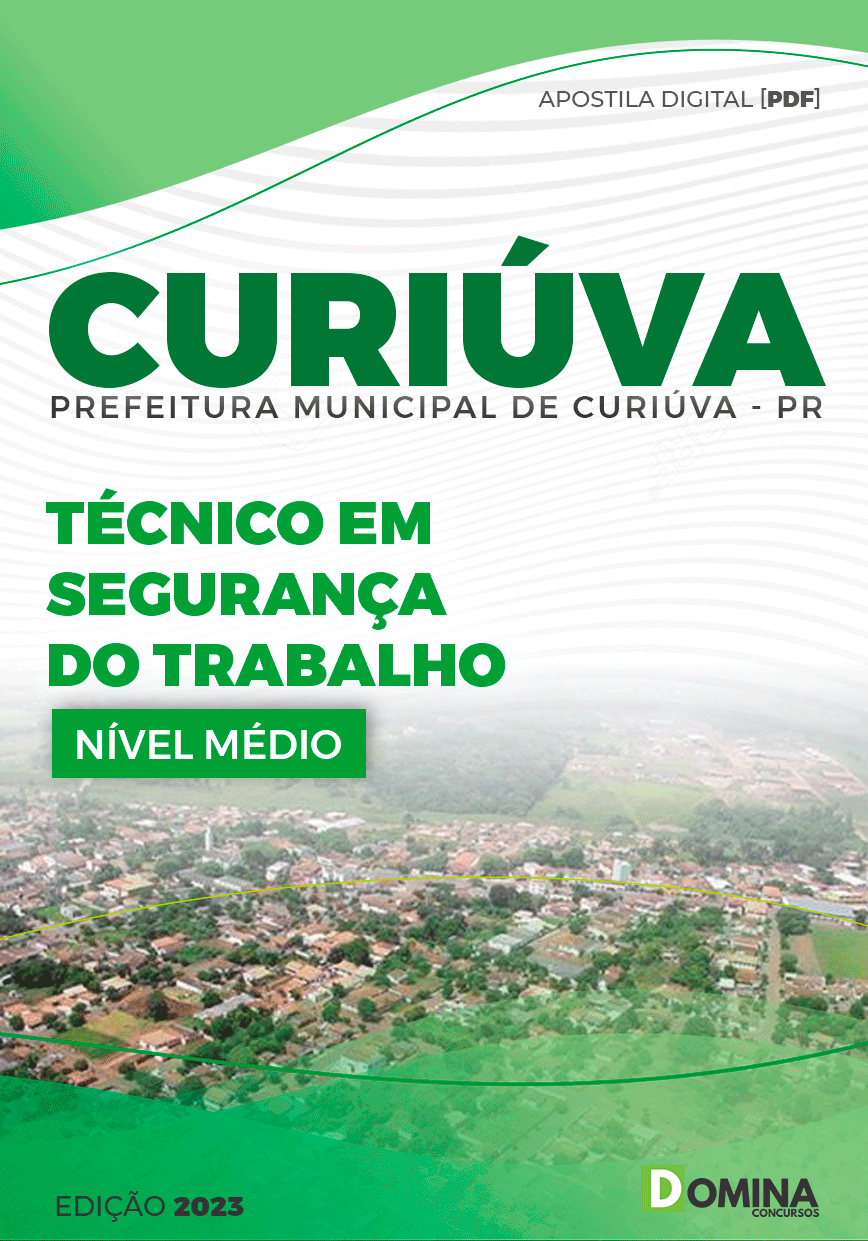 Apostila Concurso Pref Curiúva PR 2023 Técnico Segurança Trabalho