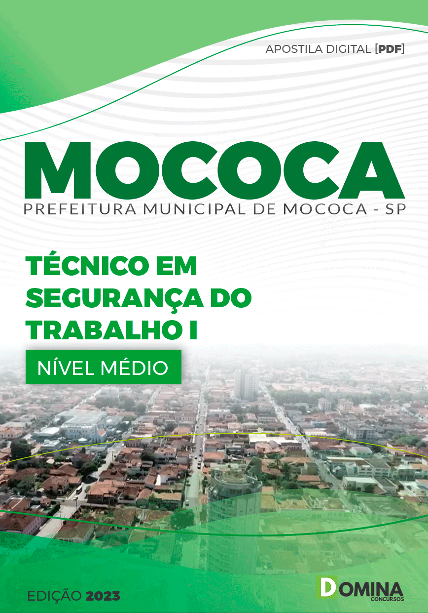 Apostila Pref Mococa SP 2023 Técnico Segurança do Trabalho