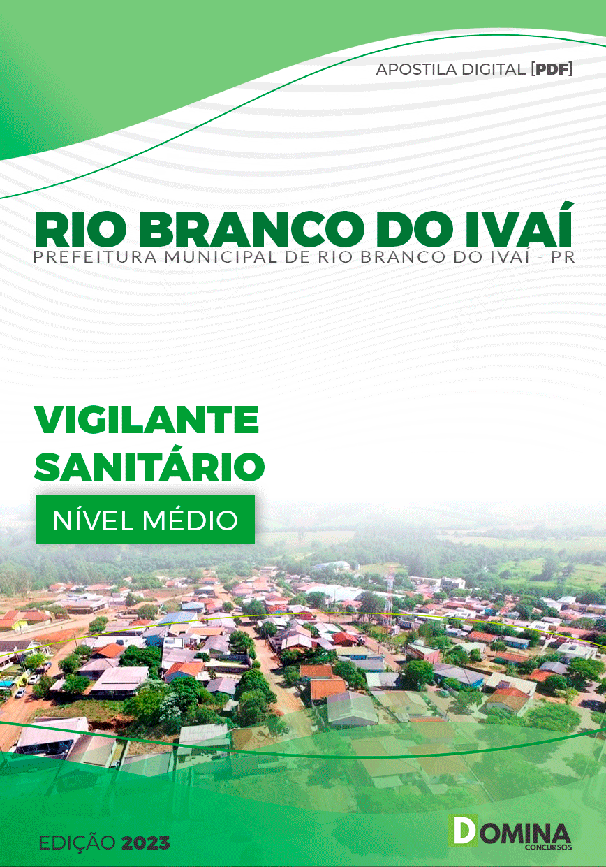 Apostila Pref Rio Branco do Ivaí PR 2023 Vigilante Sanitário