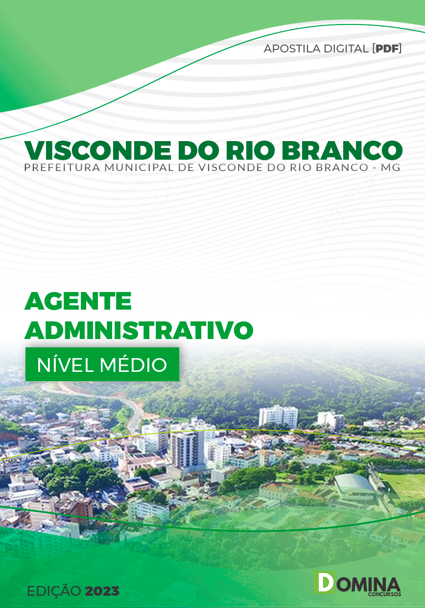 Apostila Pref Visconde do Rio Branco MG 2023 Agente Administrativo