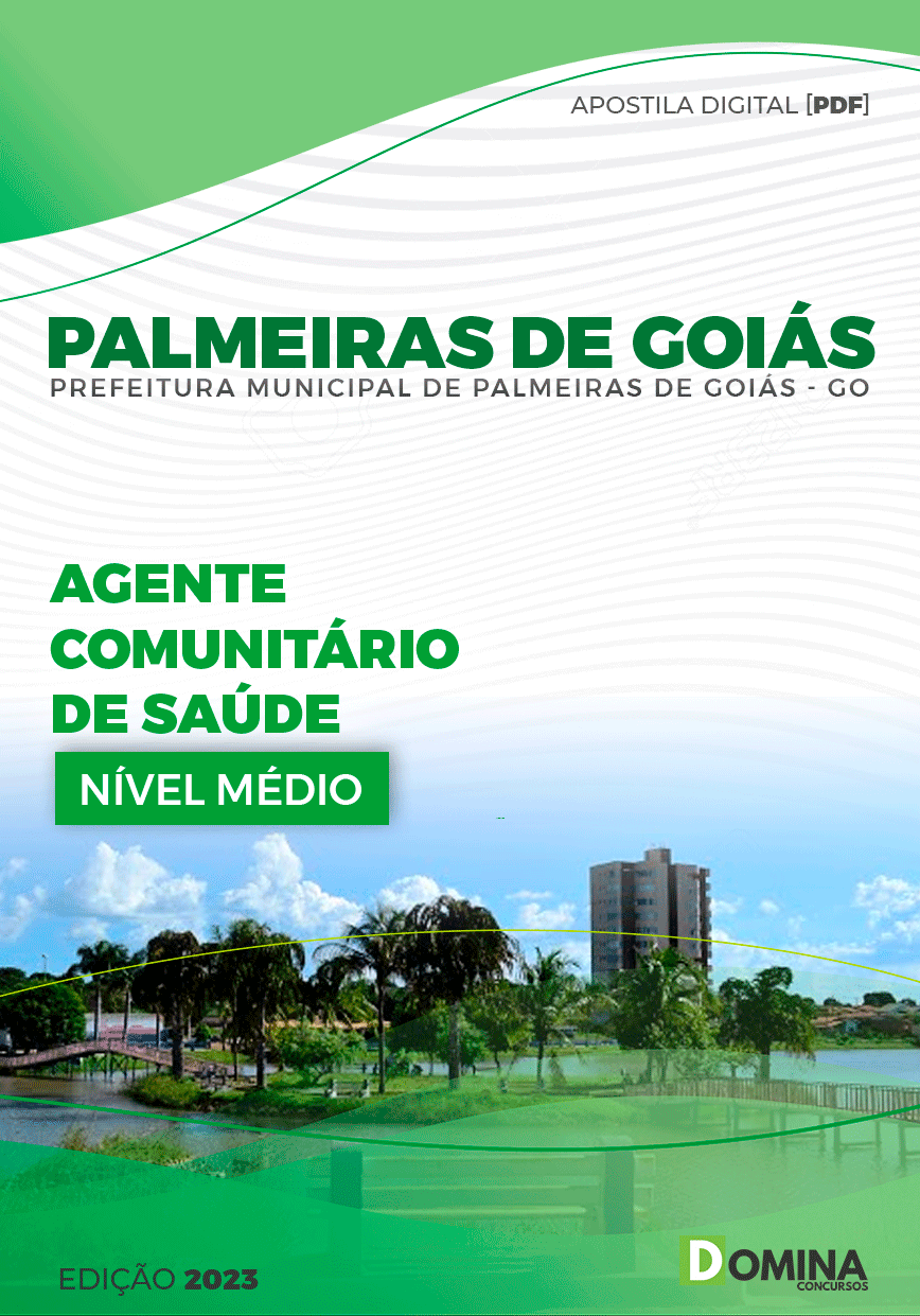 Apostila Pref Palmeiras de Goiás GO 2024 Agente Comunitário Saúde