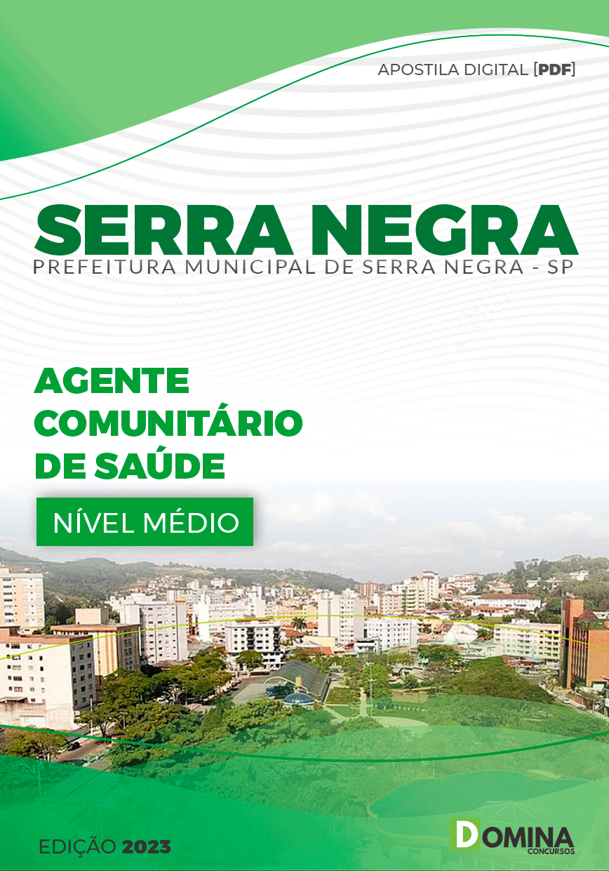 Apostila Pref Serra Negra SP 2023 Agente Comunitário de Saúde
