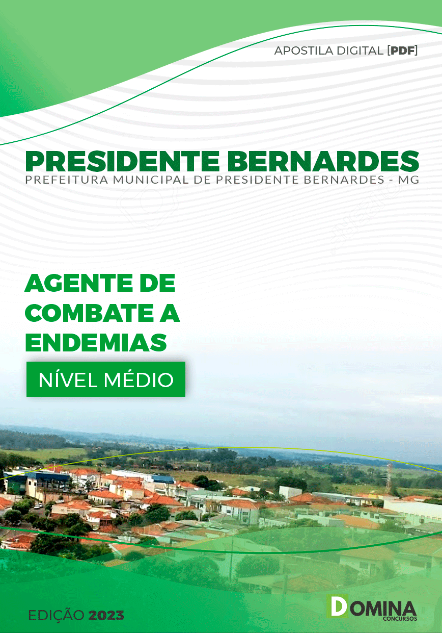 Pref Presidente Bernardes MG 2023 Agente Combate a Endemias