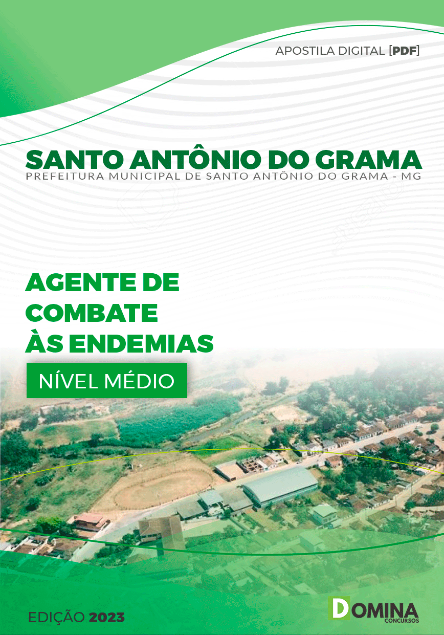 Pref Santo Antônio do Grama MG 2023 Agente Combate Endemias