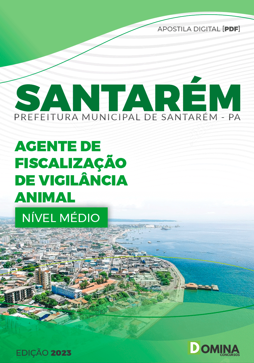 Apostila Pref Santarém PA 2024 Agente Fiscalização Vigilância Animal