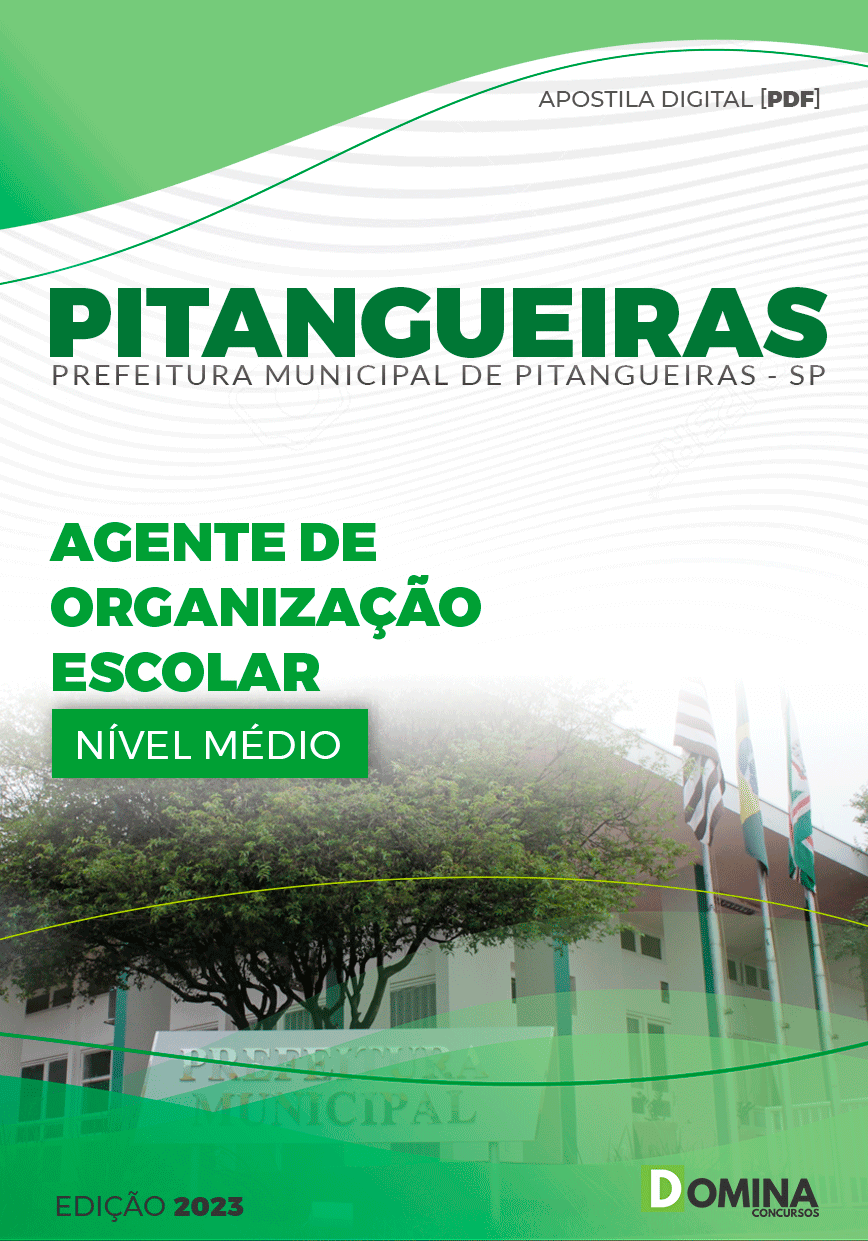 Apostila Pref Pitangueiras SP 2024 Agente Organização Escolar