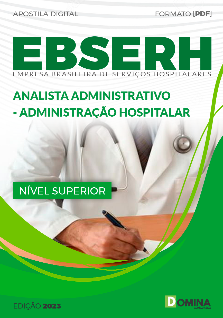 Apostila EBSERH 2023 Analista Administrativo Administração Hospitalar