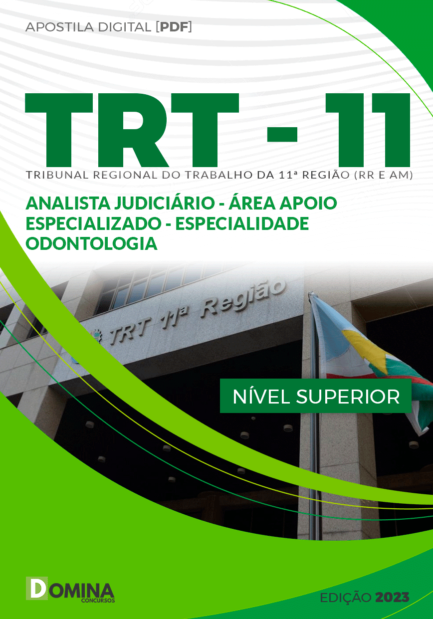 Apostila TRT 11 2024 Analista Judiciário Odontologia