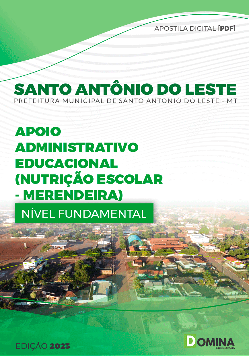 Pref Santo Antônio do Leste MT 2023 Apoio Admini Educacional
