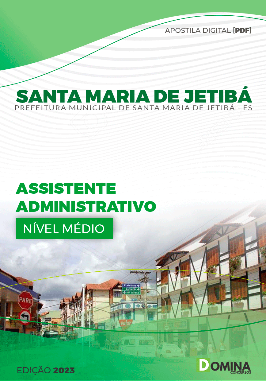 Apostila Pref Santa Maria de Jetibá ES 2024 Assistente Administrativo