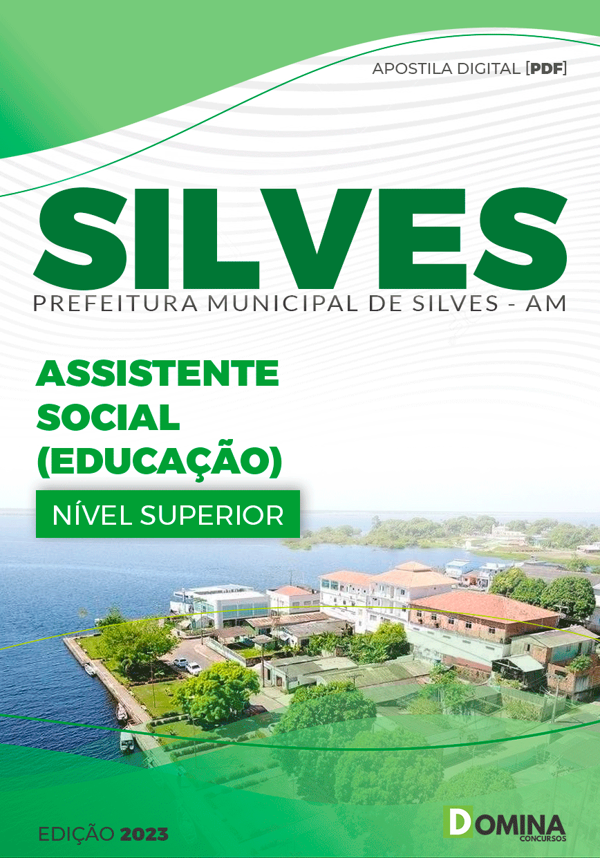 Apostila Pref Silves AM 2023 Assistente Social