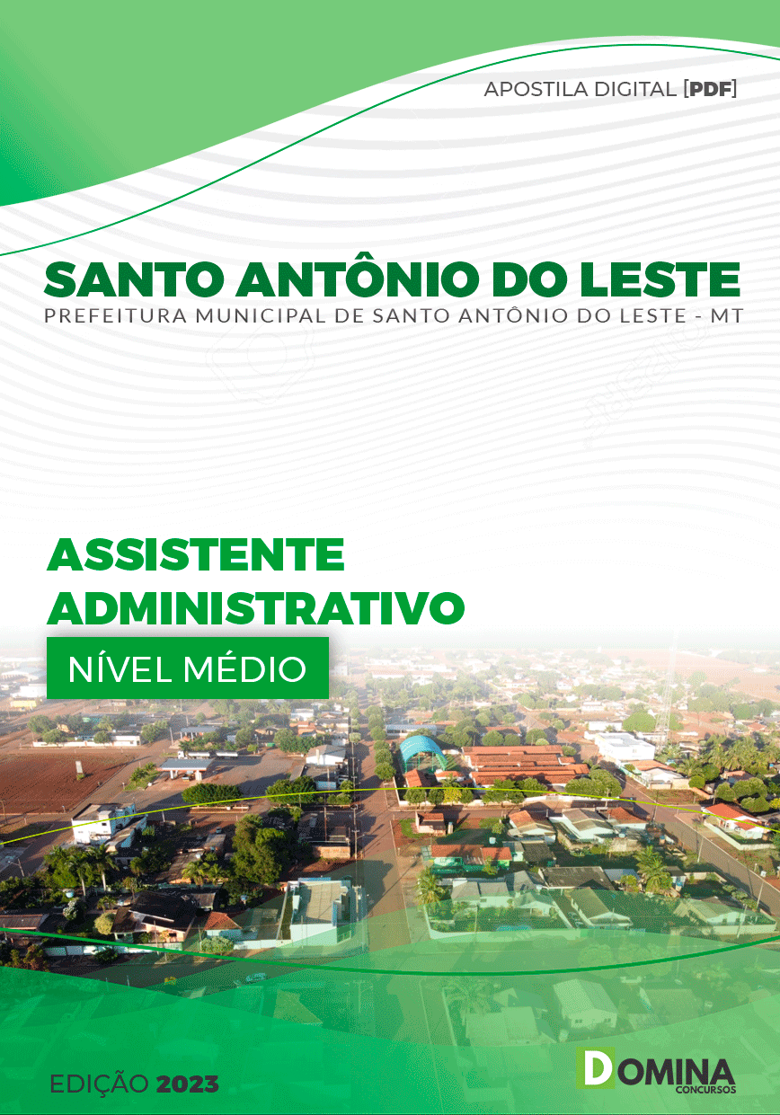 Pref Santo Antônio do Leste MT 2023 Assistente Administrativo