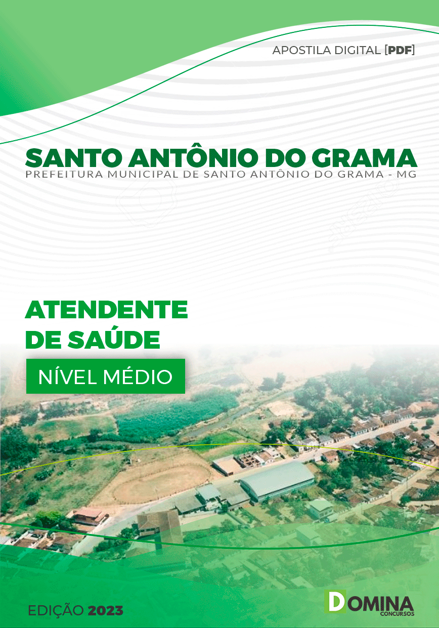 Pref Santo Antônio do Grama MG 2023 Atendente de Saúde