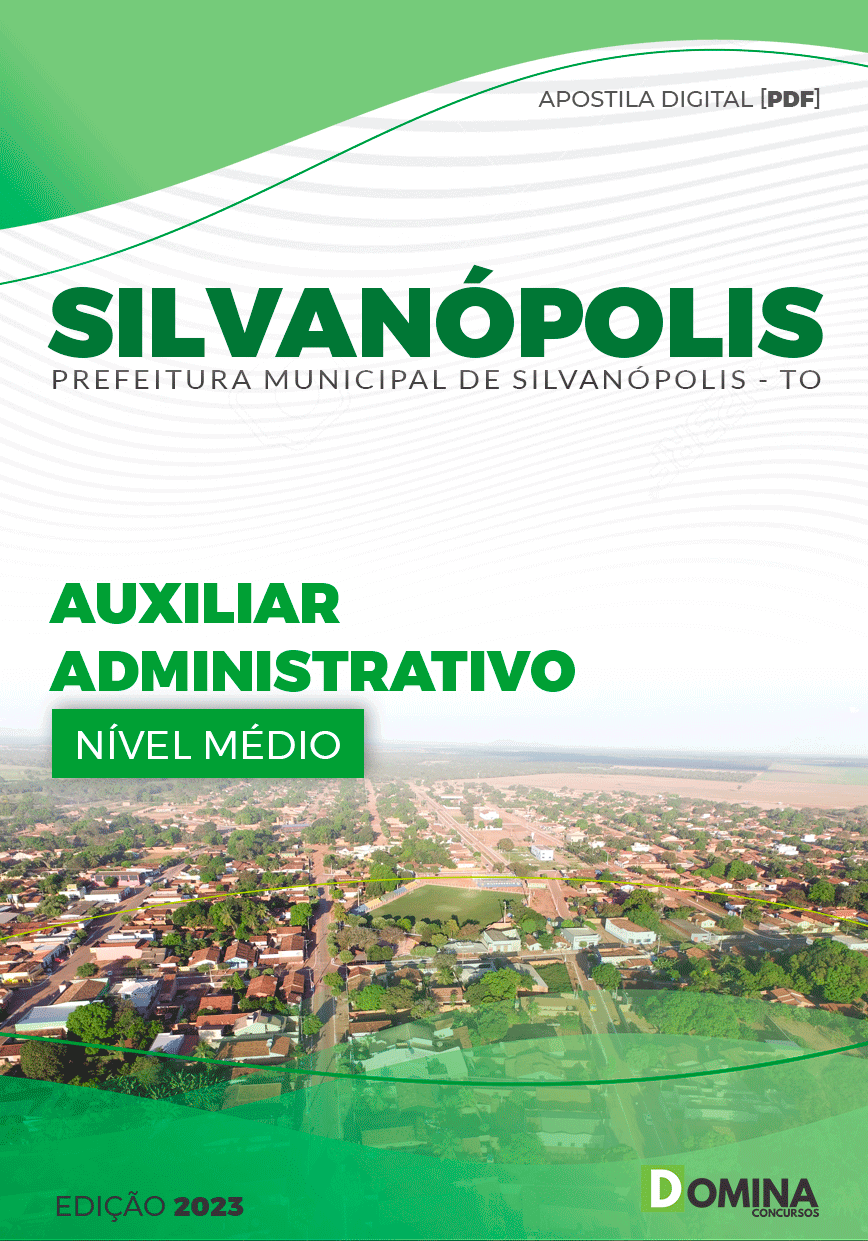 Apostila Pref Silvanópolis TO 2023 Auxiliar Administrativo