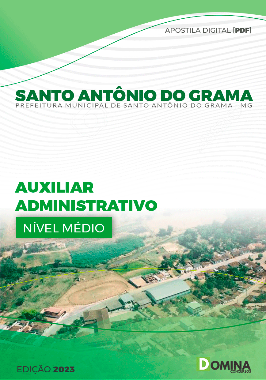 Pref Santo Antônio do Grama MG 2023 Auxiliar Administrativo
