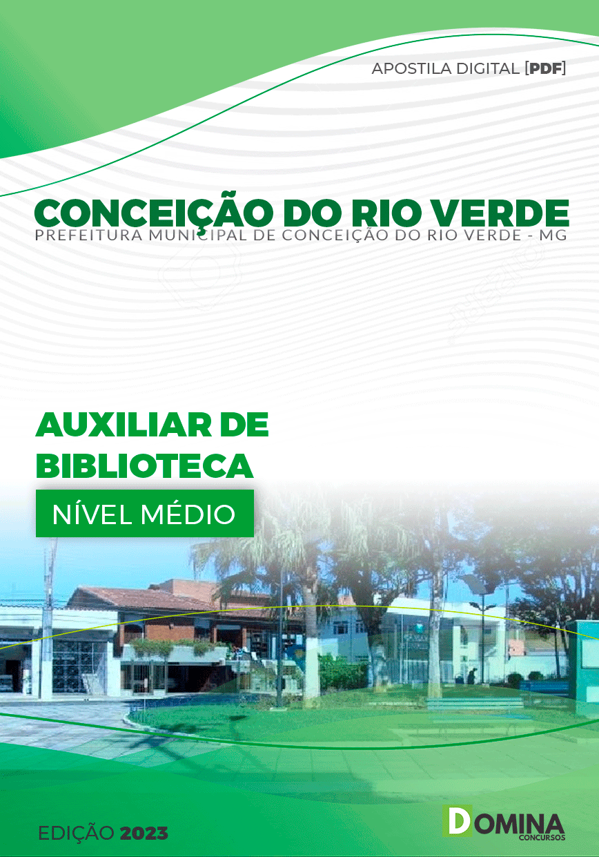 Apostila Pref Conceição Rio Verde MG 2024 Auxiliar Biblioteca