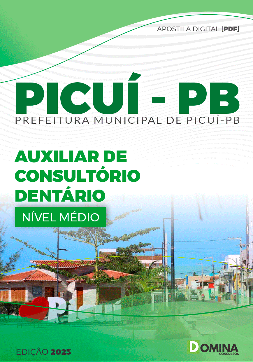 Apostila Pref Picuí PB 2023 Auxiliar de Consultório Dentário