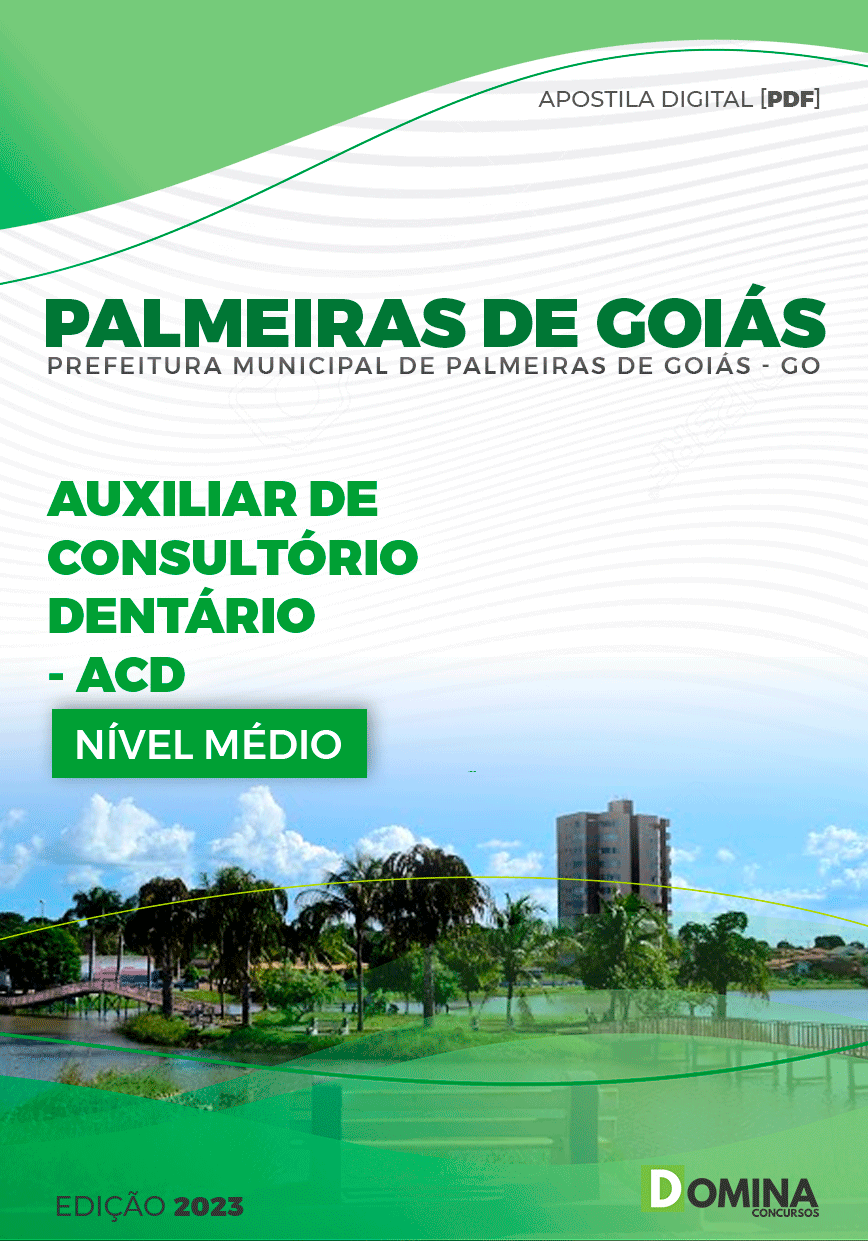 Apostila Pref Palmeiras de Goiás GO 2024 Auxiliar Consultório Dentário