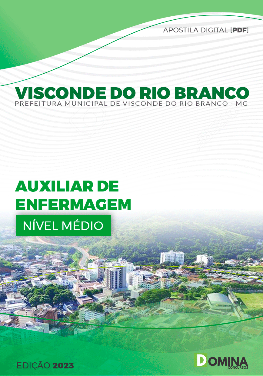 Apostila Pref Visconde do Rio Branco MG 2023 Auxiliar Enfermagem