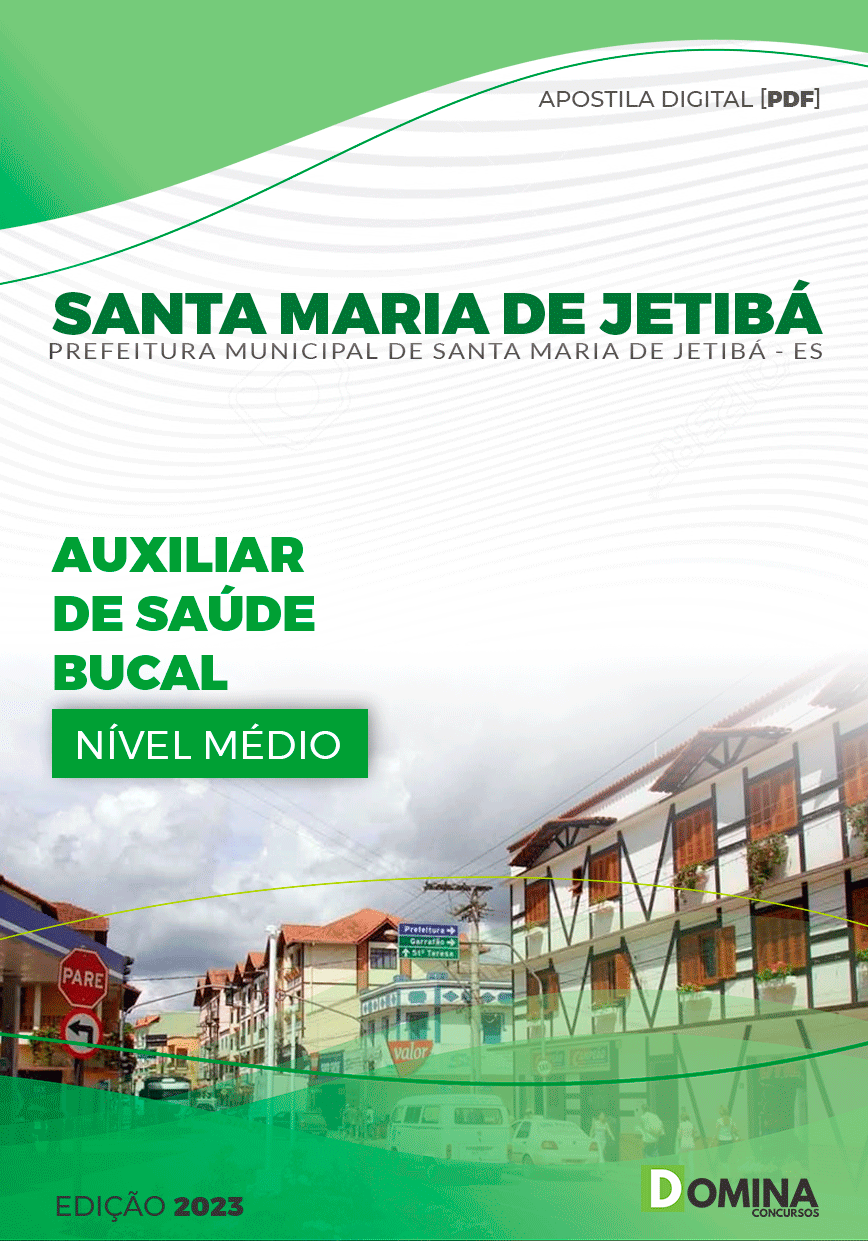 Apostila Pref Santa Maria de Jetibá ES 2024 Auxiliar Saúde Bucal