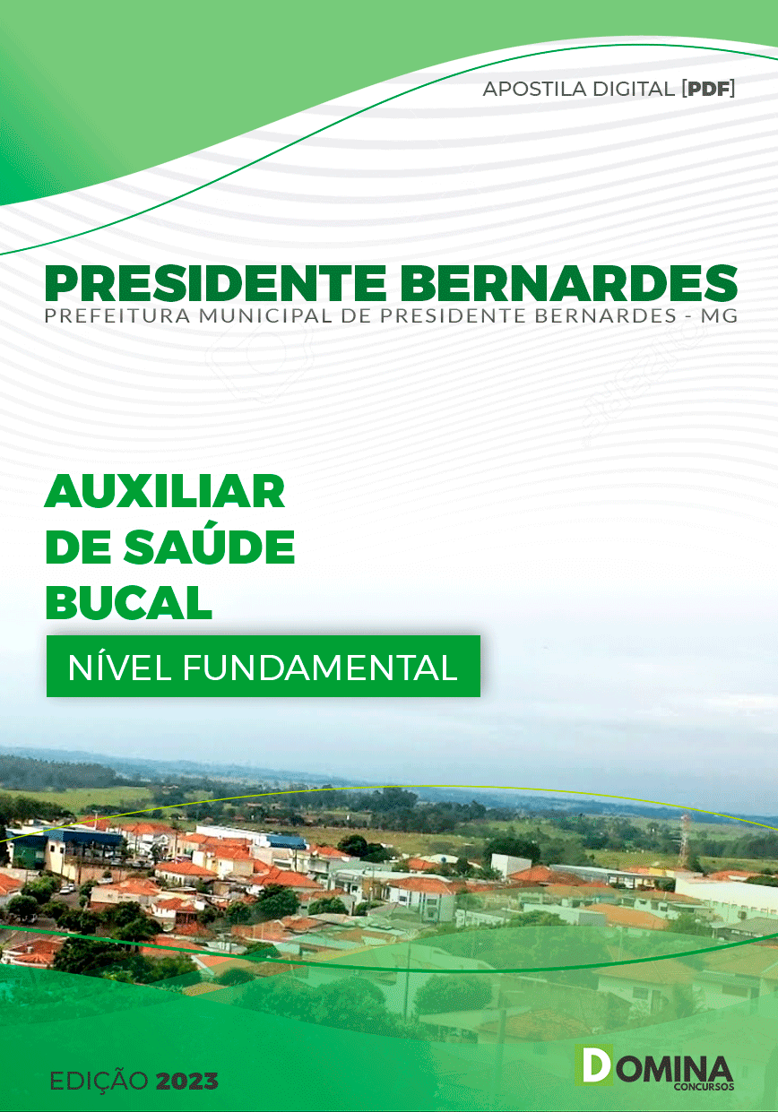 Pref Presidente Bernardes MG 2023 Auxiliar de Saúde Bucal