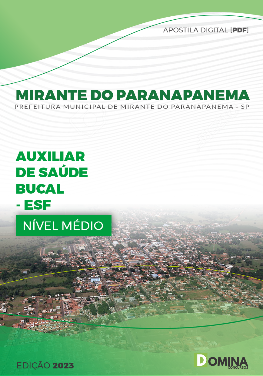 Pref Mirante Paranapanema SP 2023 Auxiliar de Saúde Bucal ESF